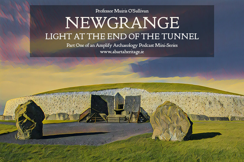 Newgrange Winter Solstice Podcast with Muiris O Sullivan
