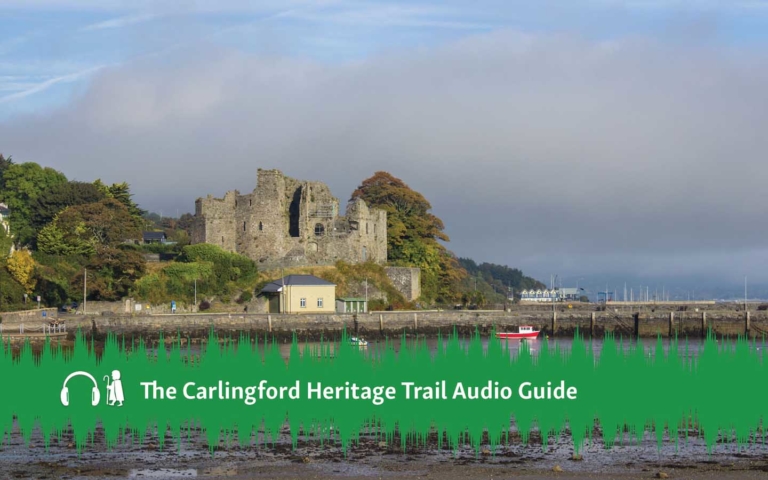Take a Self Guided Tour with the Carlingford Heritage Trail Audio Guide
