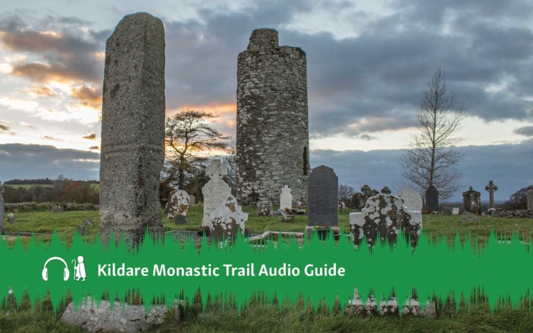 Kildare Monastic Trail Audio Guide