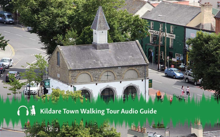 Kildare Town Walking Tour Audio Guide