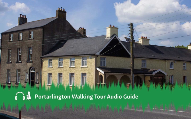 Portarlington Walking Tour Audio Guide