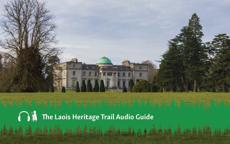 Laois Heritage Trail Audio Guide