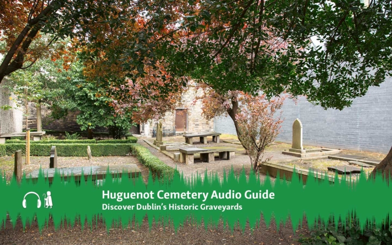 Huguenot Cemetery Merrion Row Dublin