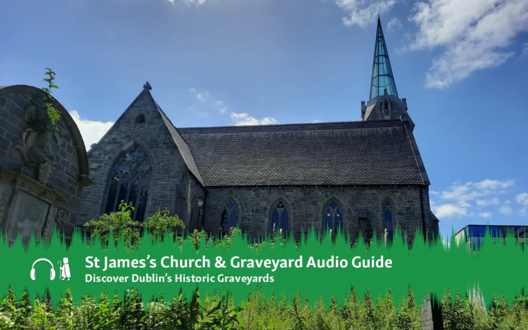 St James' Church Dublin Audio Guide
